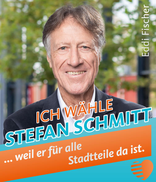 Eddi Fischer - Ich wähle Stefan Schmitt, weil er für alle Stadtteile da ist.