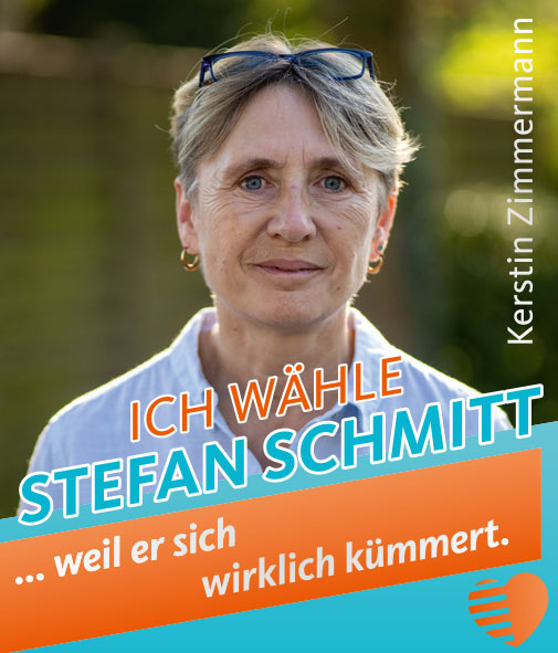 Kerstin Zimmermann - Ich wähle Stefan Schmitt, weil er sich wirklich kümmert.